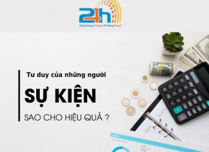 tư duy của những người tổ chức sự kiện